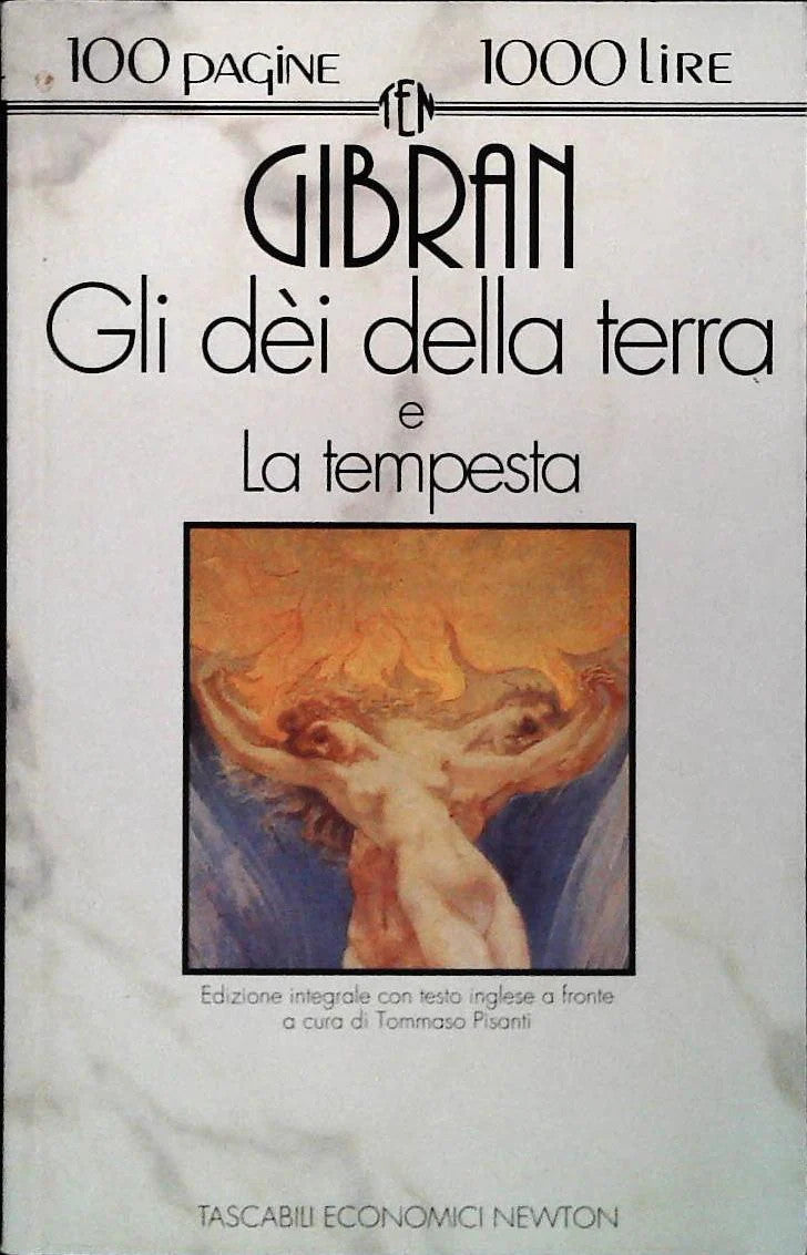 GLI DEI DELLA TERRA - LA TEMPESTA - GIBRAN - NEWTON 1993 - OUTLET DEL LIBRO