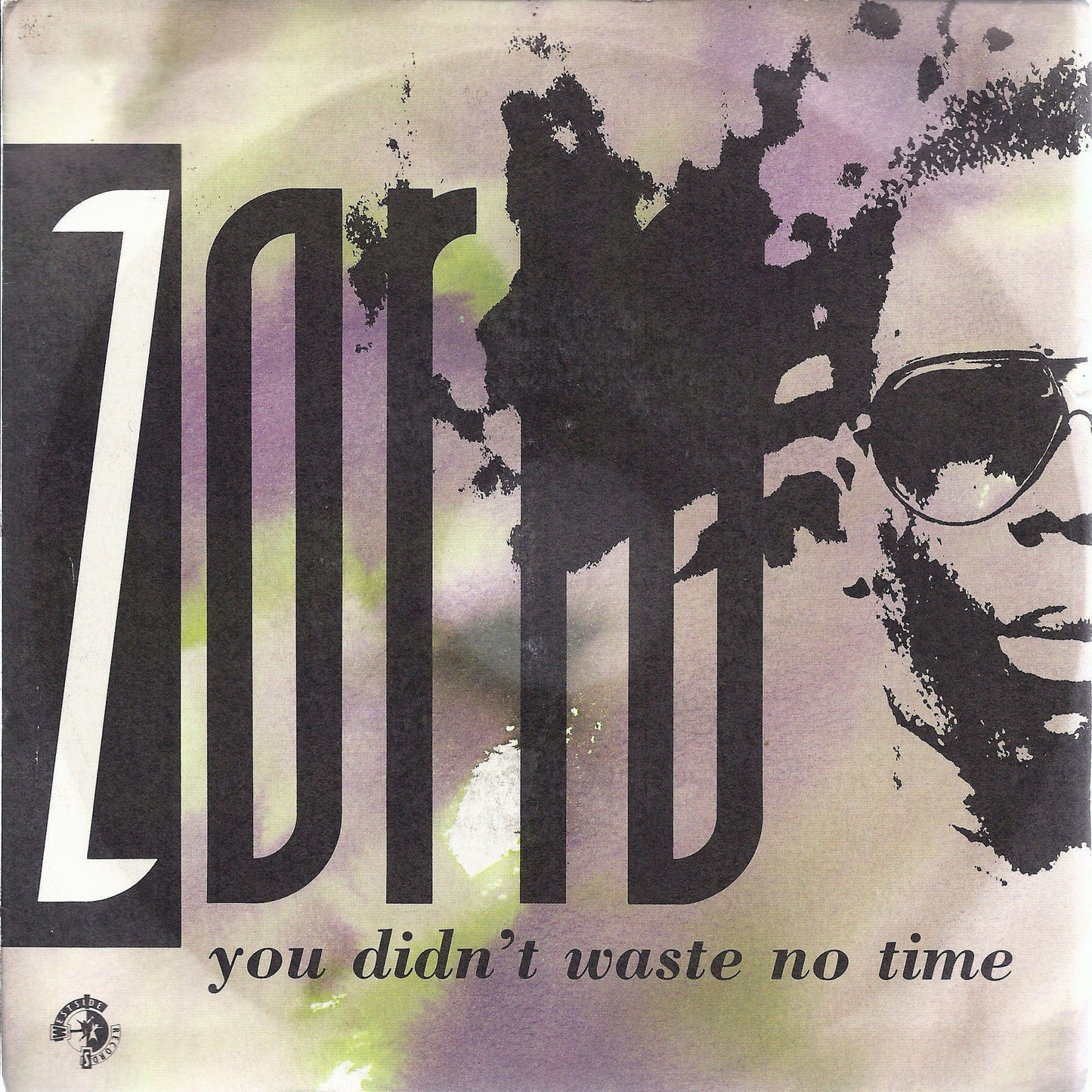 YOU DIDN'T WASTE NO TIME   radio version - instrumental # ZORRO