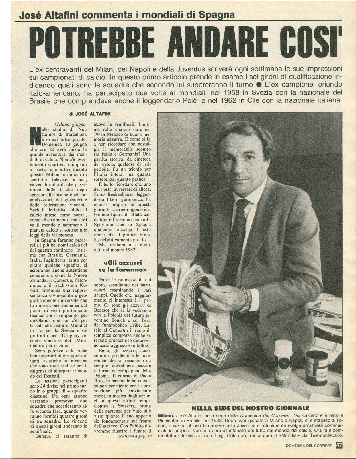 POTREBBE ANDARE COSI' - JOSE ALTAFINI - MONDIALI DI SPAGNA 1982 - CLIPPING