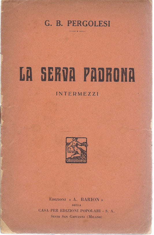 LA SERVA PADRONA - G.B. PERGOLESI # LIBRETTO D'OPERA
