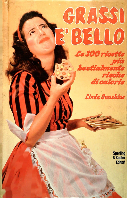 GRASSI E' BELLO - LINDA SUNSHINE