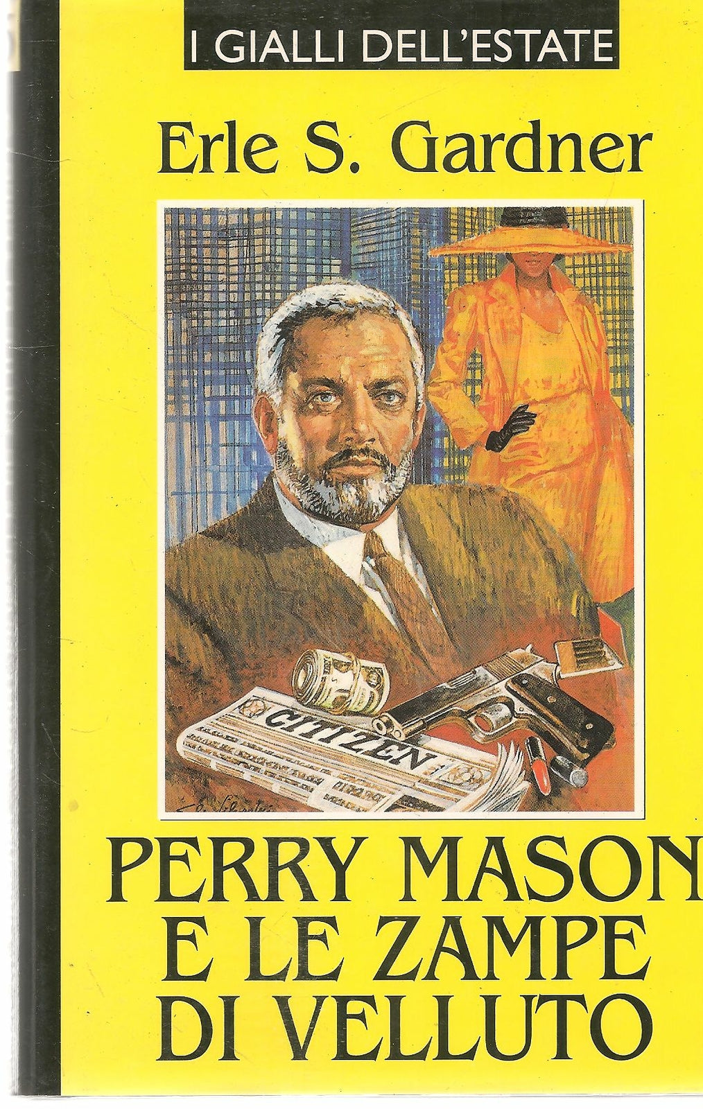 PERRY MASON E LE ZAMPE DI VELLUTO - ERLE S. GARDNER