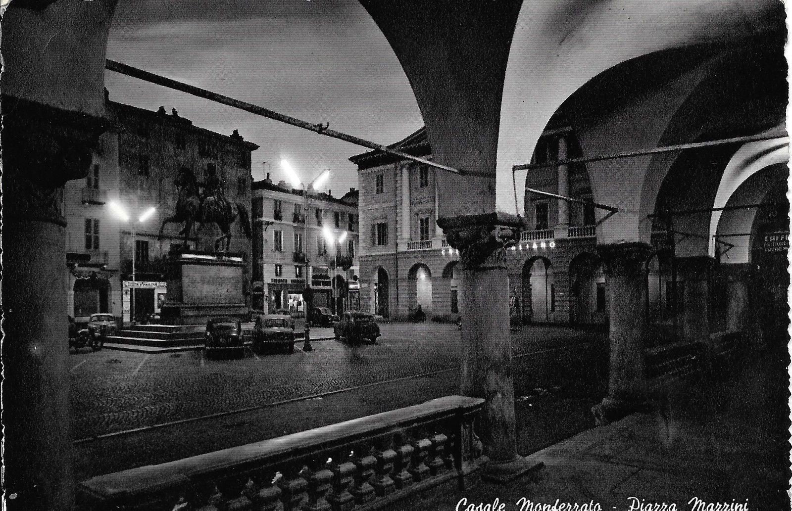 CASALE MONFERRATO - PIAZZA MAZZINI - NOTTURNO - V1959