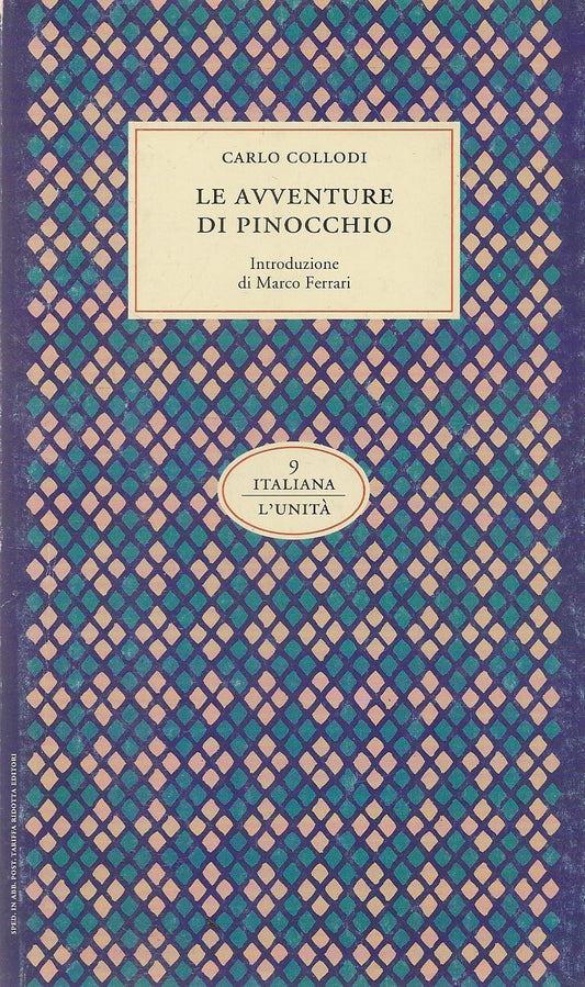 LE AVVENTURE DI PINOCCHIO - CARLO COLLODI - L'UNITA' 1993