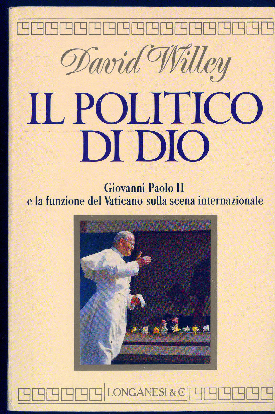 IL POLITICO DI DIO - DAVID WILLEY
