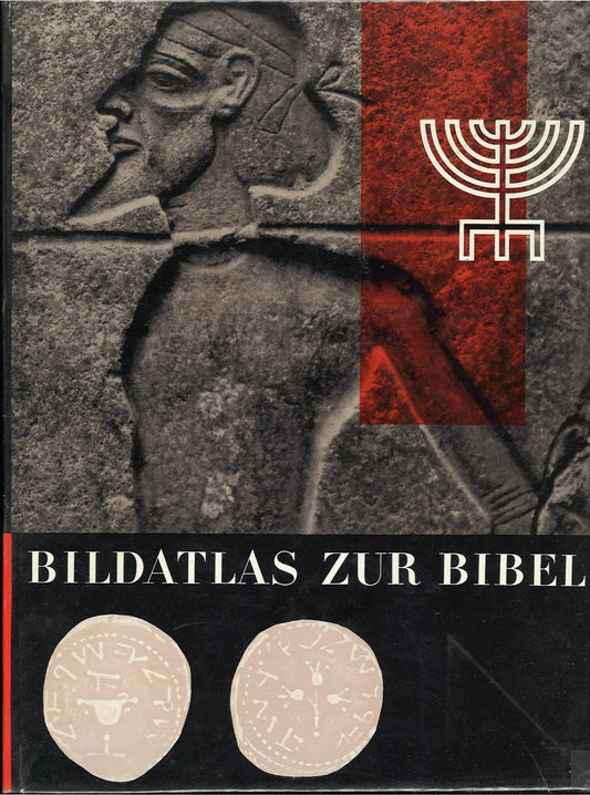 BILDATLAS ZUR BIBEL - L. H. GROLLENBERG  - GERMAN TEXT