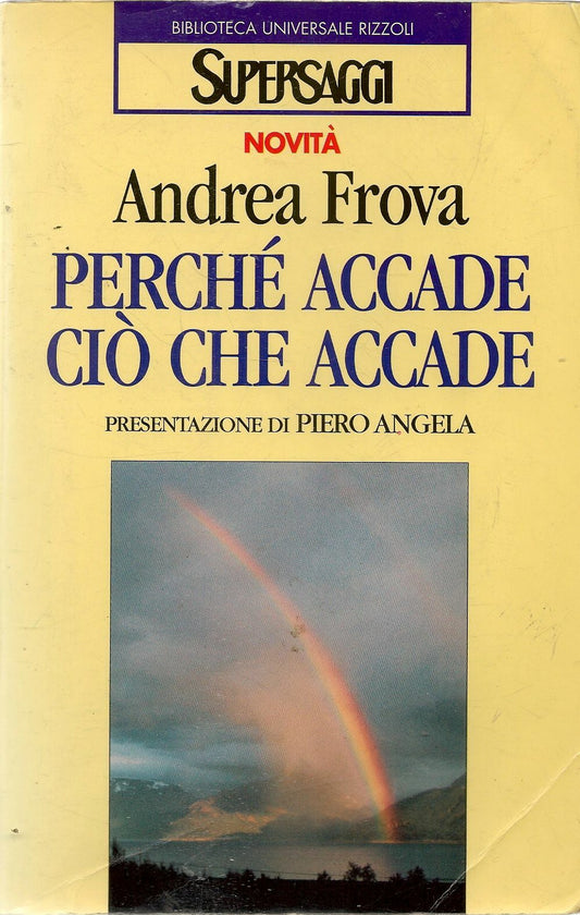 PERCHE' ACCADE CIO' CHE ACCADE - ANDREA FROVA