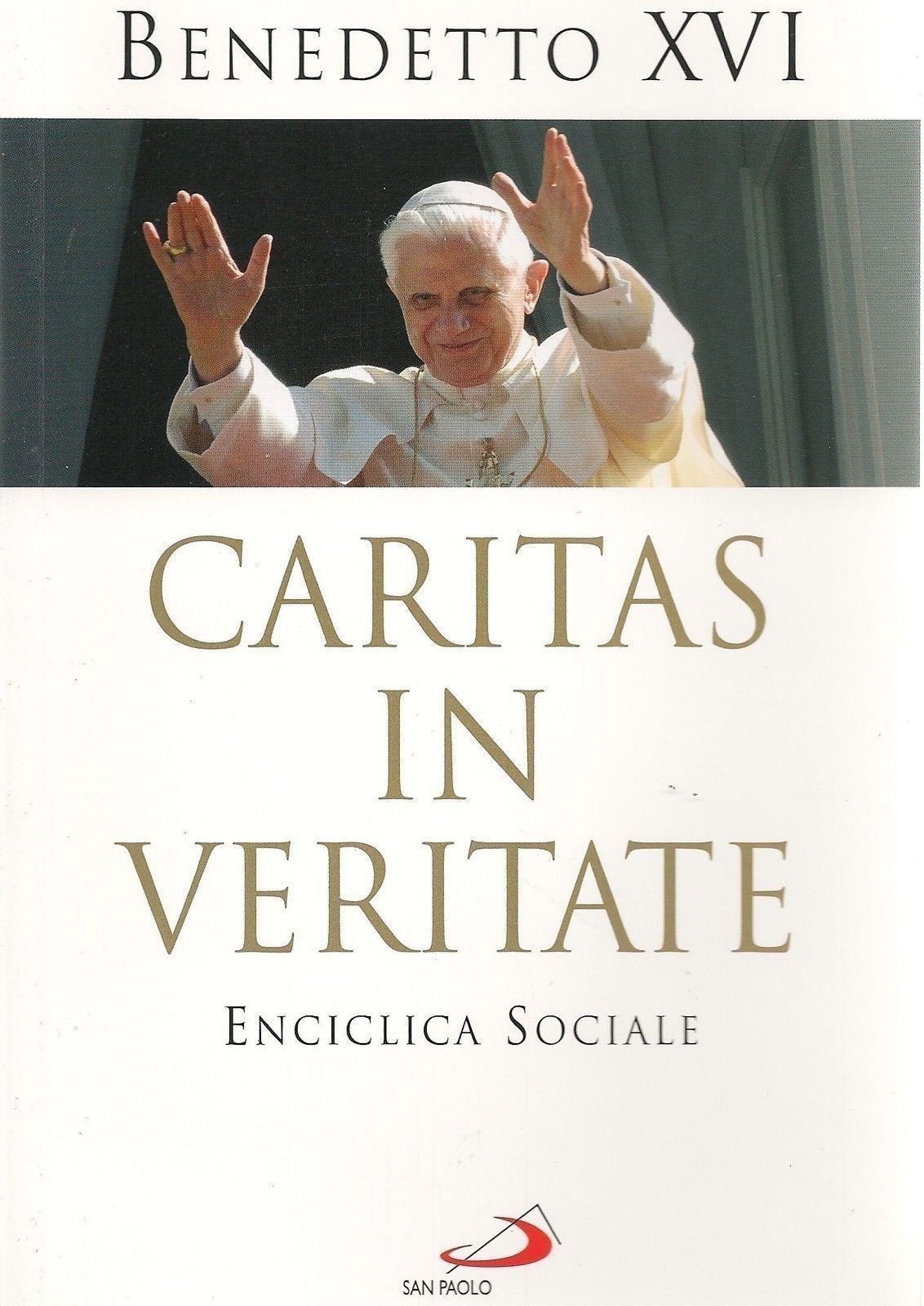 CARITAS IN VERITATE - BENEDETTO XVI°