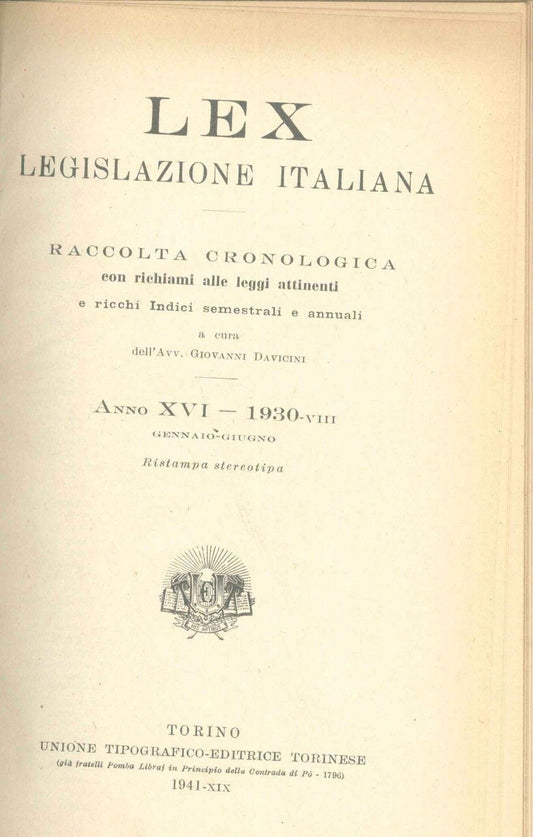 LEX - LEGISLAZIONE ITALIANA - 1930 - GENNAIO-GIUGNO