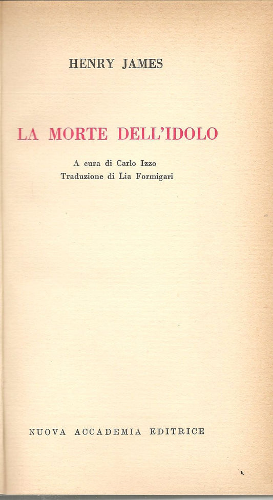LA MORTE DELL'IDOLO - HENRY JAMES
