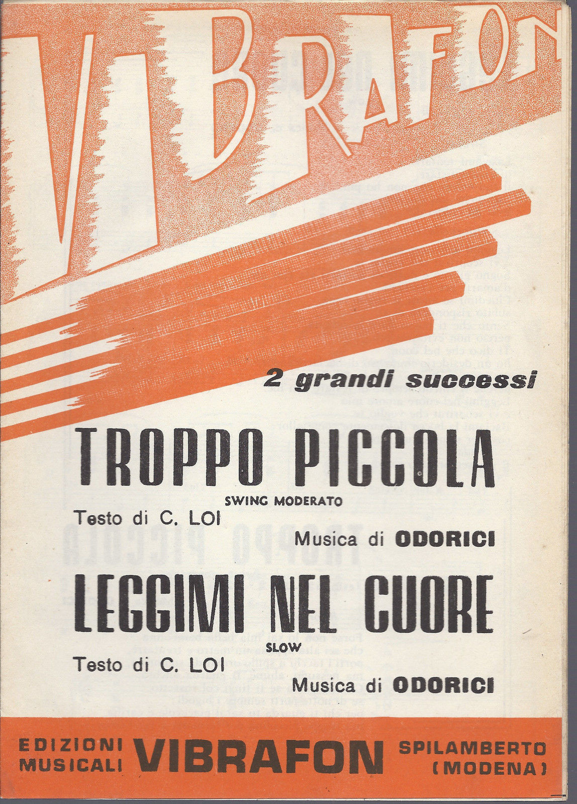 TROPPO PICCOLA - LEGGIMI NEL CUORE  C. Loi - Odorici # SPARTITO - Ediz. Vibrafon