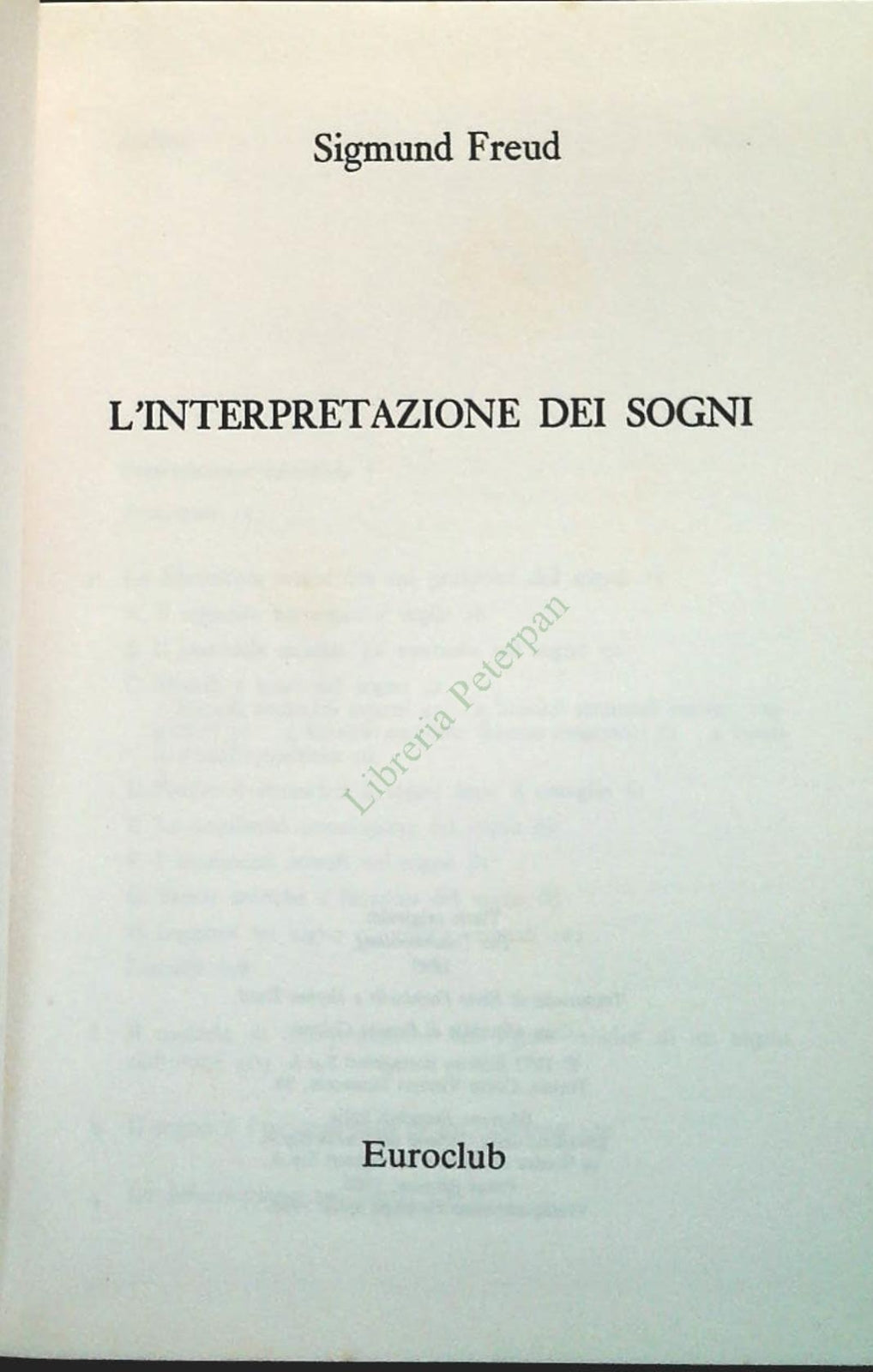 L'INTERPRETAZIONE DEI SOGNI - SIGMUND FROID - EUROCLUB 1988 - OUTLET DEL LIBRO