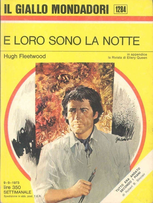 E LORO SONO LA NOTTE - HUGH FLEETWOOD - GIALLO MONDADORI N. 1284