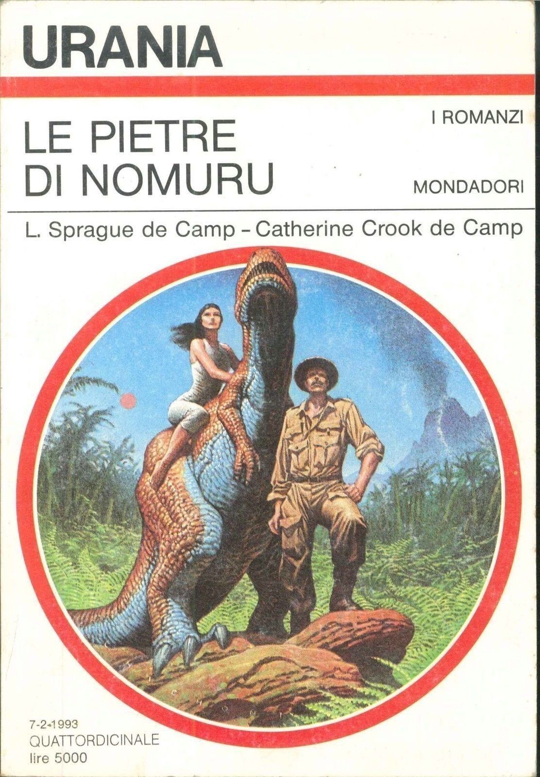 LE PIETRE DI NOMURU - SPRAGUE DE CAMP -CROOK  DE CAMPE