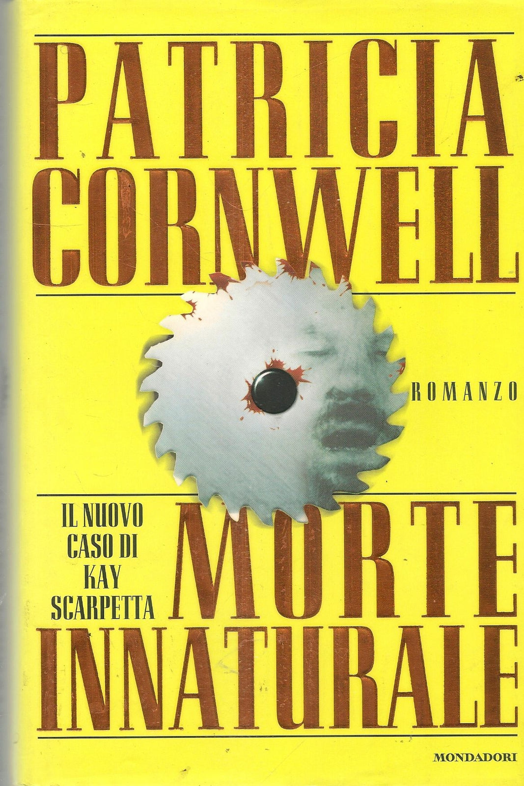 MORTE INNATURALE - PATRICIA CORNWELL - ED. MONDADORI 1998