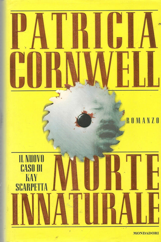 MORTE INNATURALE - PATRICIA CORNWELL - ED. MONDADORI 1998