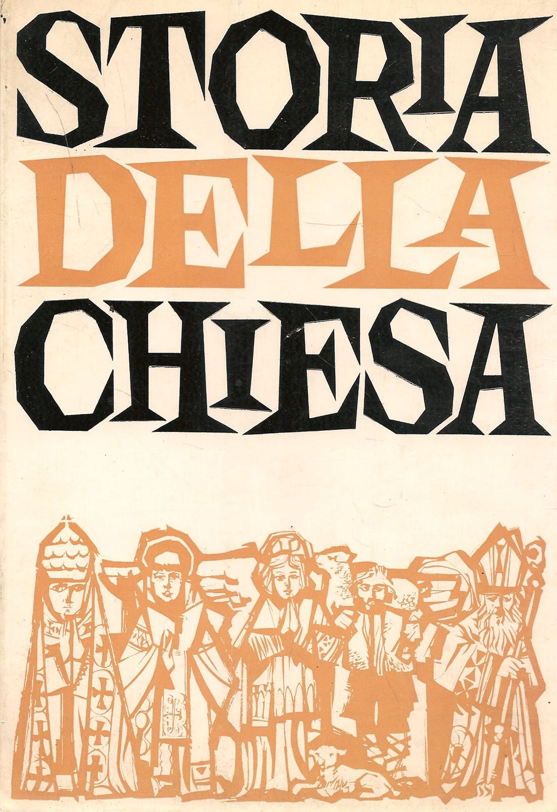 STORIA DELLA CHIESA -  A. GALLI D. GRANDI