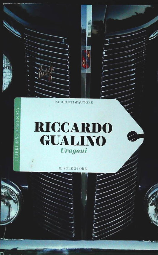 URAGANI - RICCARDO GUARINO - IL SOLE 24ORE 2016 - OUTLET DEL LIBRO