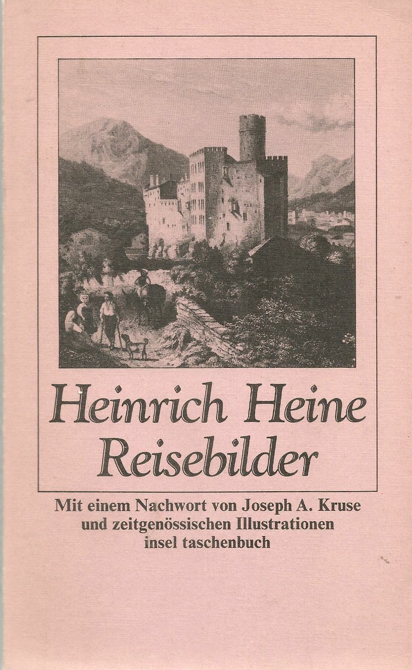 REISEBILDER - EINRICH HEINE - GERMAN TEXT