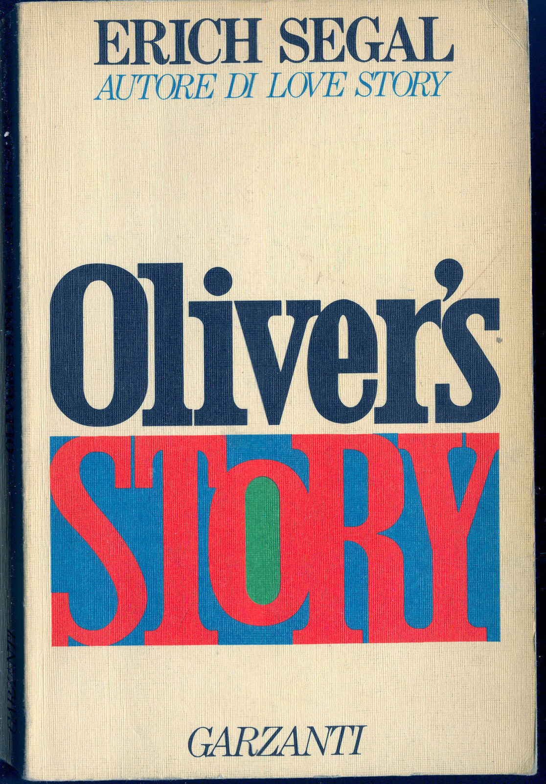 OLIVER'S STORY - ERICH SEGAL
