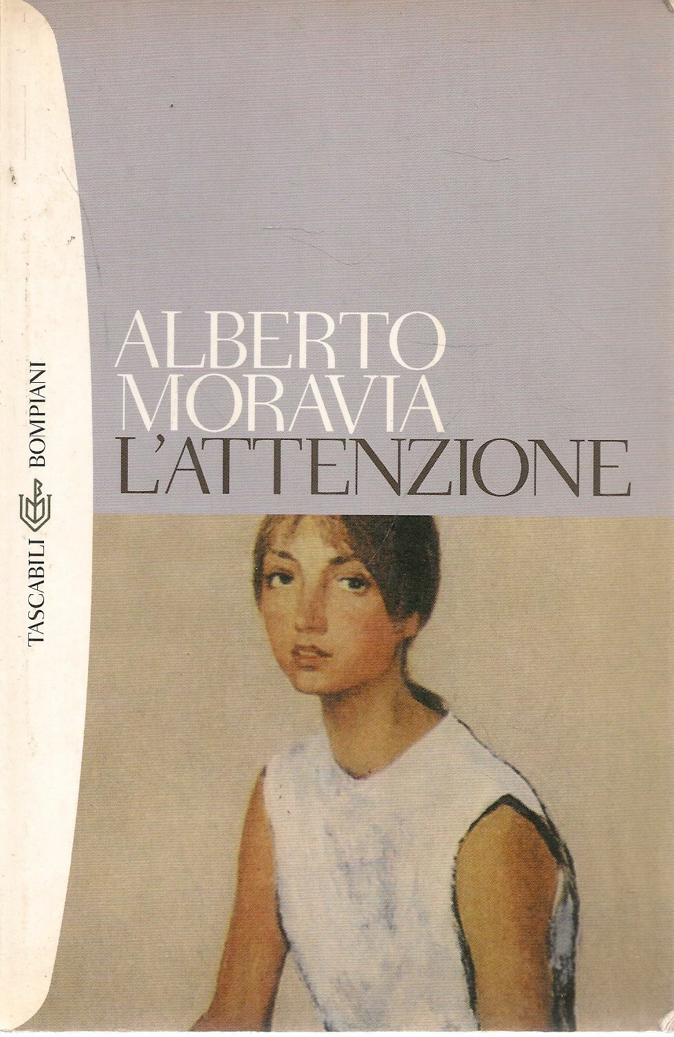 L'ATTENZIONE - ALBERTO MORAVIA