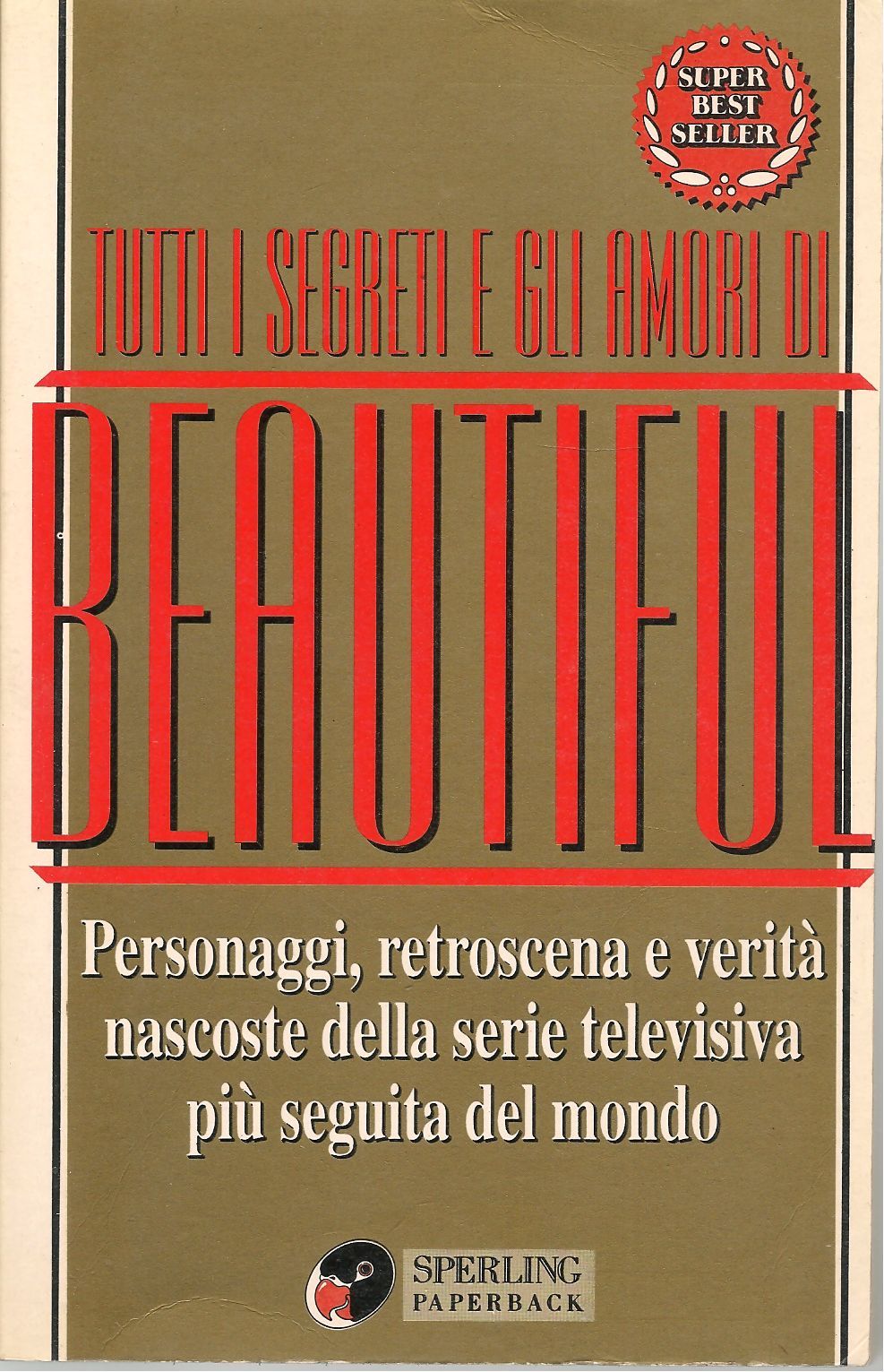 TUTTI I SEGRETI E GLI AMORI DI BEAUTIFUL