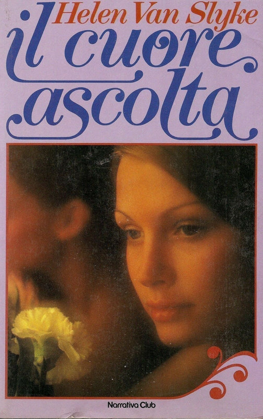 IL CUORE ASCOLTA - HELEN VAN SLYKE