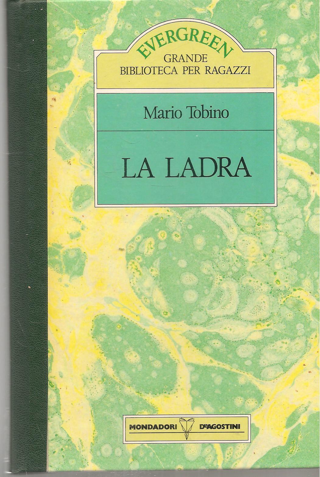 LA LADRA - MARIO TOBINO - EVERGREEN 1989