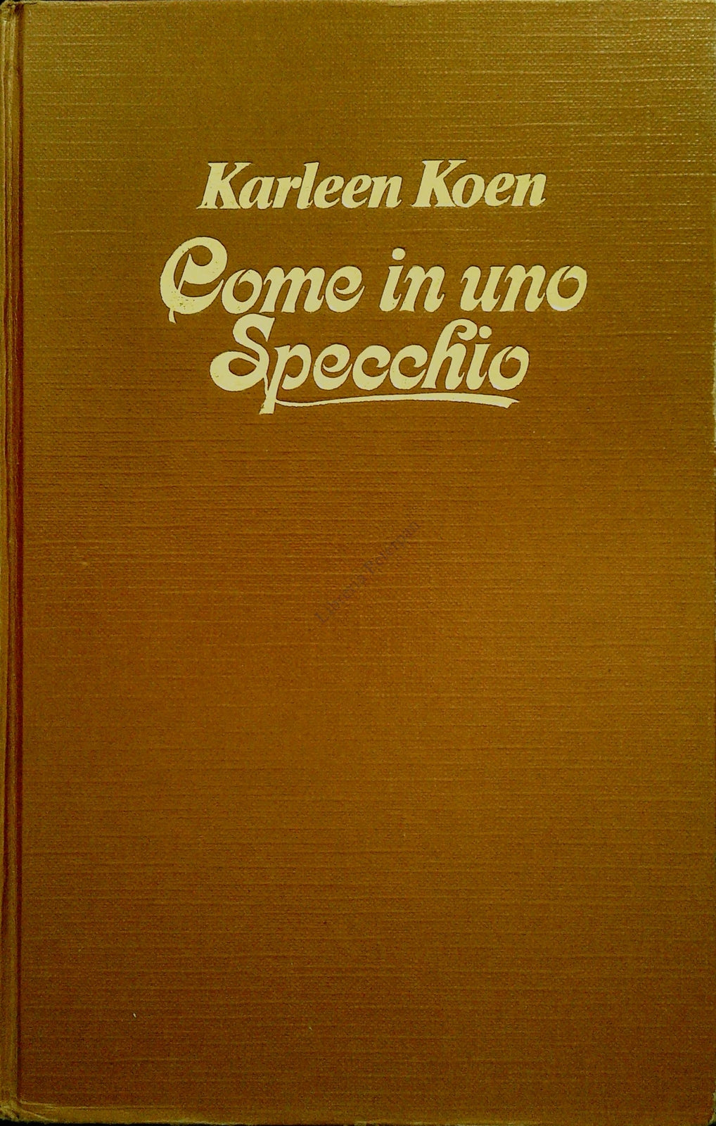 COME IN UNO SPECCHIOO -KARLEEN KOEN - EUROCLUB 1987