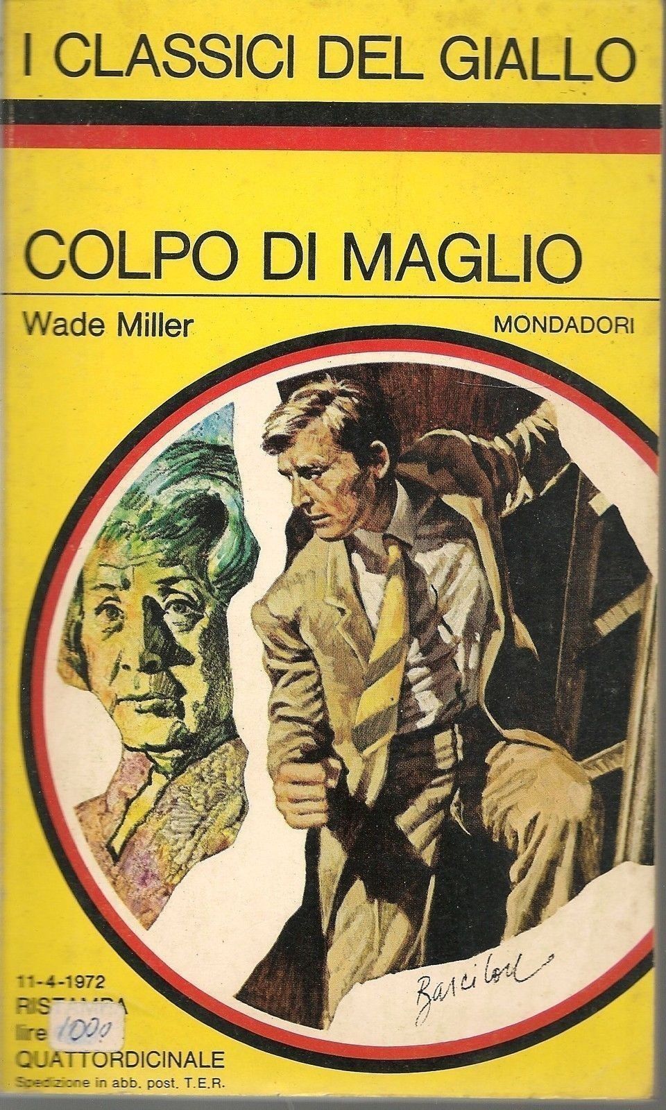 COLPO DI MAGLIO - WADE MILLER