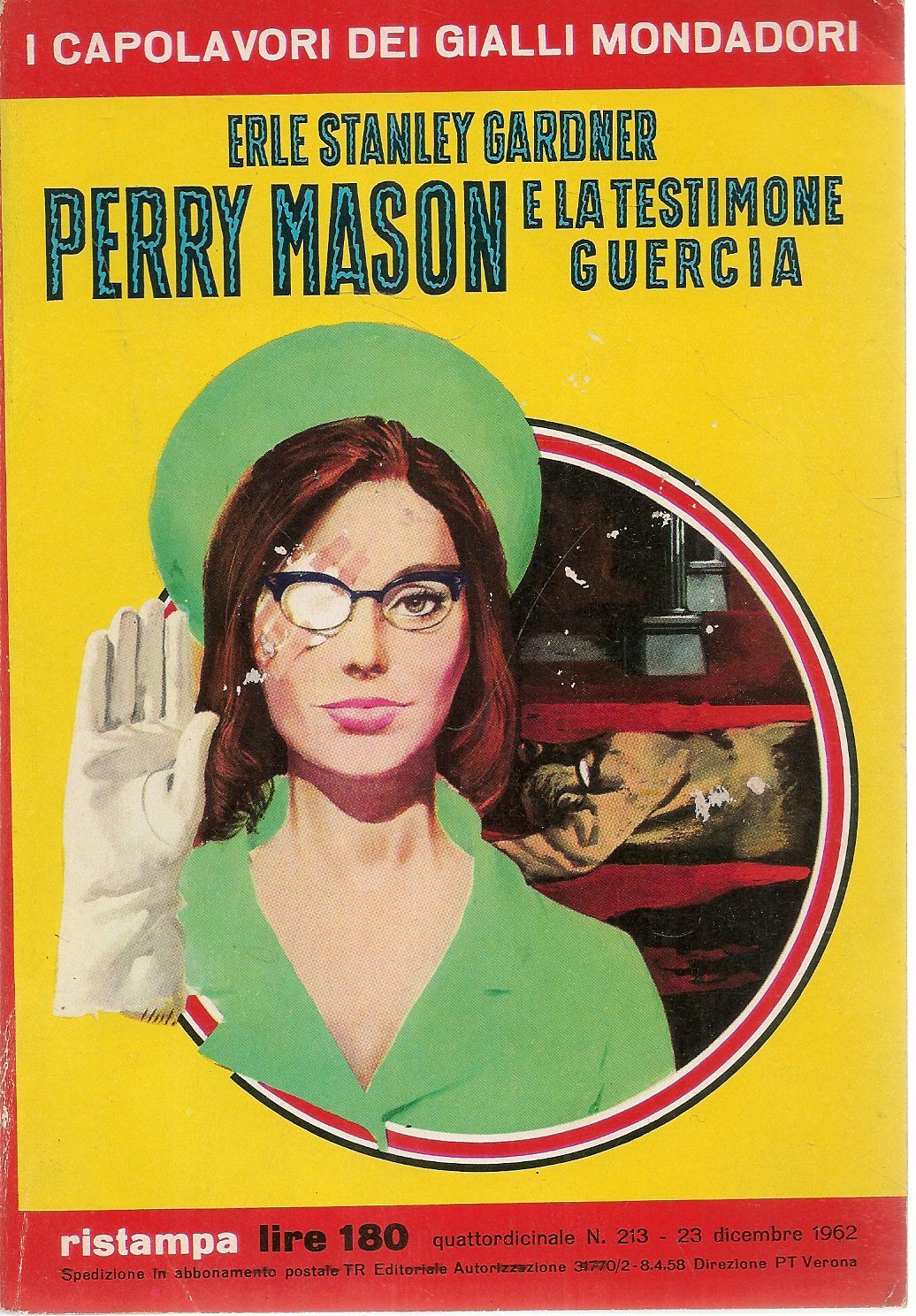PERRY MASON E LA TESTIMONE GUERCIA - ERLE STANLEY GARDNER