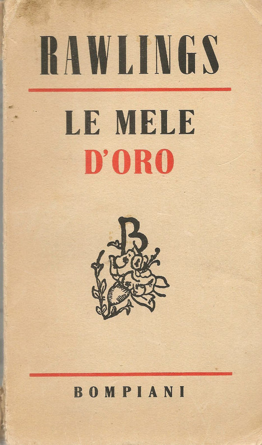 LE MELE D'ORO - MARIORIE KINNAN RAWLINGS