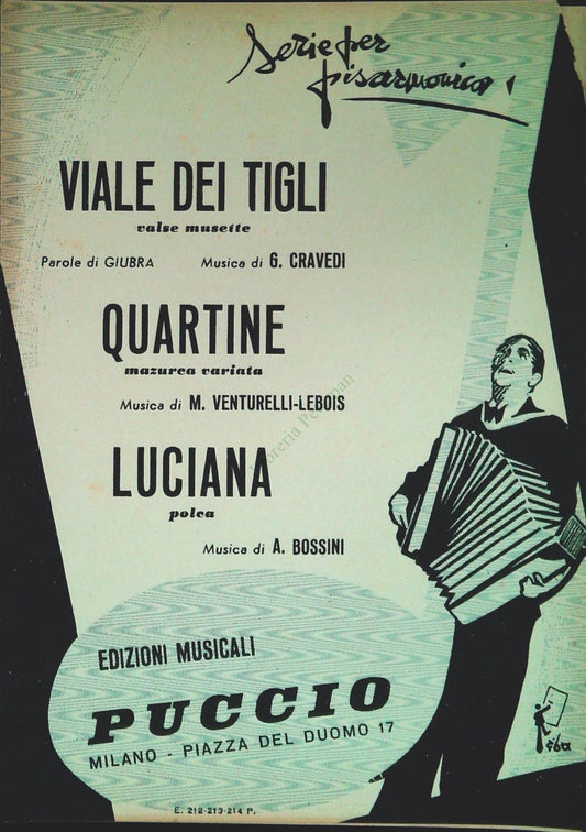 VIALE DEI tigli.valse musette- QUARTINE.mazurca - LUCIANA.polca - SPARTITO