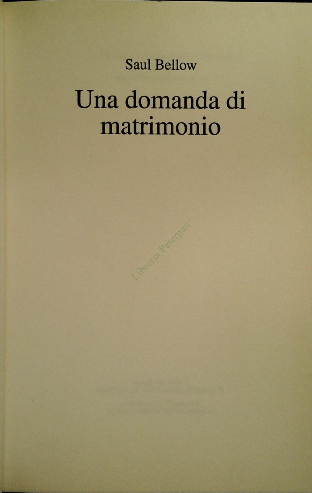 UNA DOMANDA DI MATRIMONIO - SAUL BELLOW - CDE 1998 - OUTLET DEL LIBRO