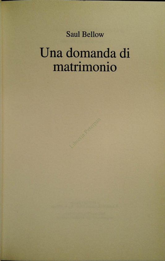 UNA DOMANDA DI MATRIMONIO - SAUL BELLOW - CDE 1998 - OUTLET DEL LIBRO