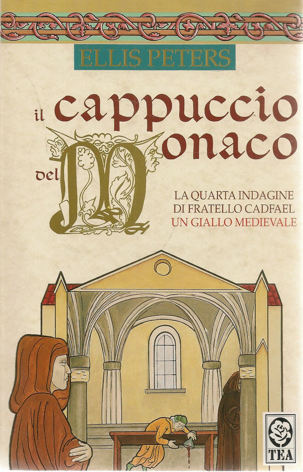 IL CAPPUCCIO DEL MONACO - ELLIS PETERS