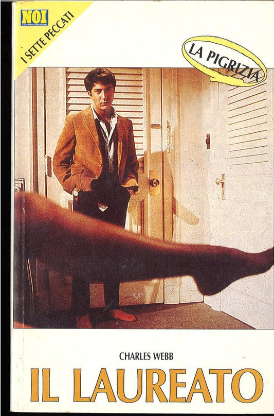 IL LAUREATO - CJARLES WEBB - SERIE I SETTE PECCATI