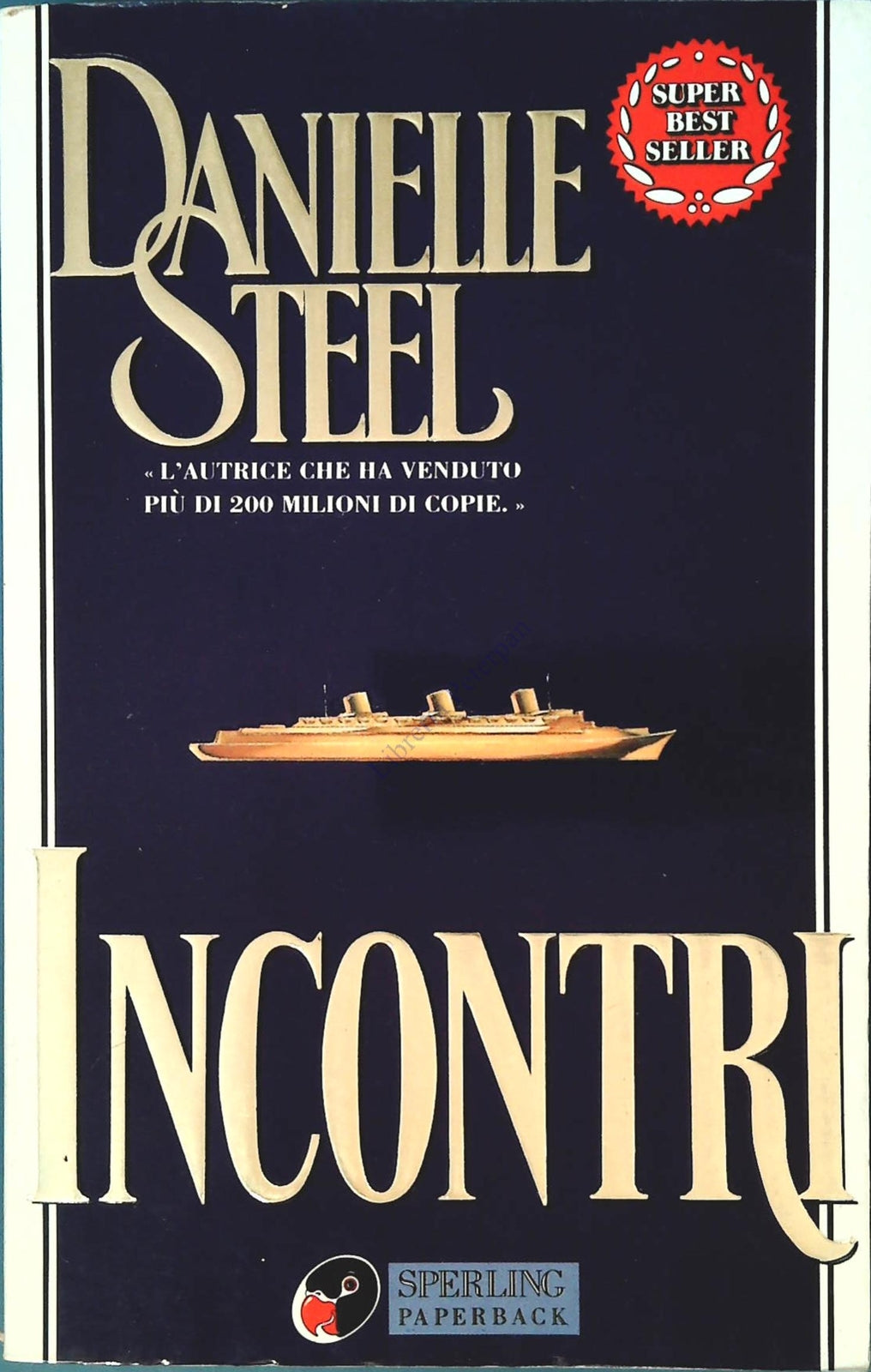 INCONTRI - DANIELLE STEEL - SPERLING 1998
