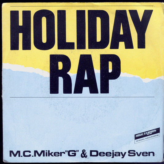 HOLIDAY RAP - WHIMSICAL TOUCH # M.C.MIKER 'G' & DEEJAY SVEN