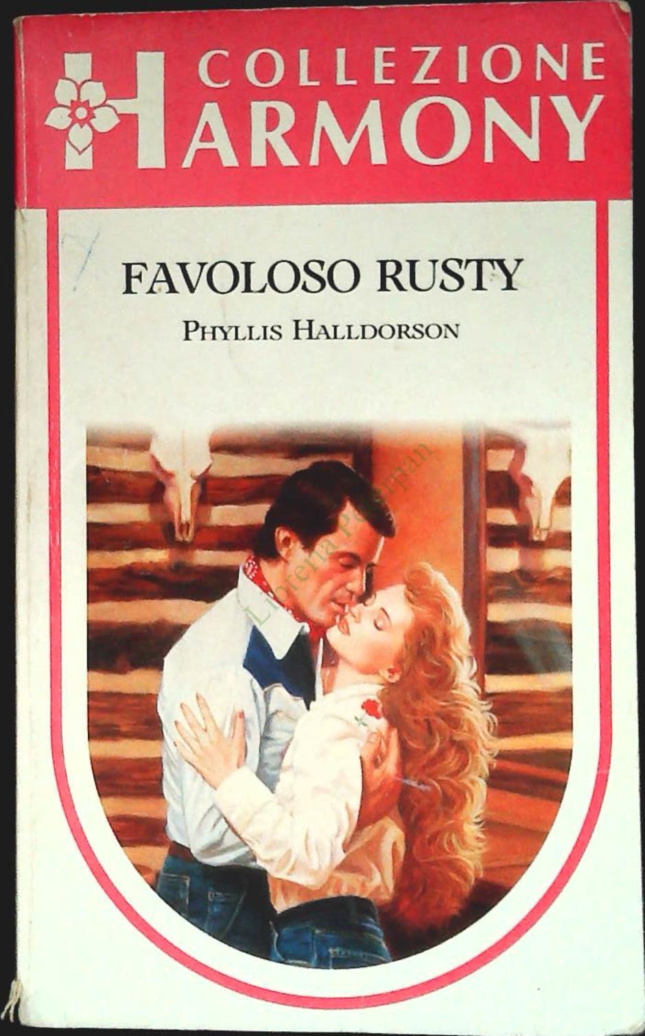 FAVOLOSO RUSTY - PHYLLIS HALLDORSON - HAERMONY N. 915 - OUTLET DEL LIBRO
