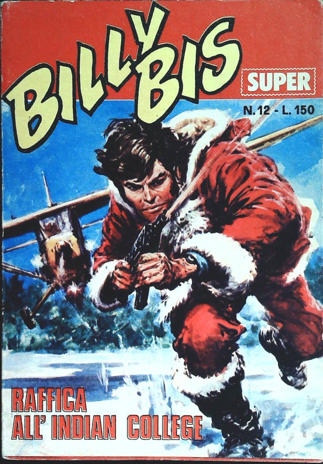 BILLY BIS N. 12 - RAFFICA ALL'INDIAN COLLEGE