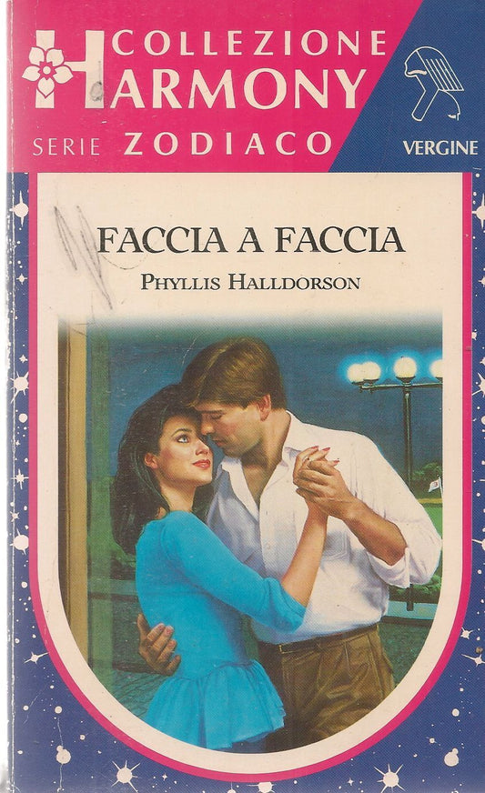 FACCIA A FACCIA - PHILLIS HALLDORSON - HARMONY SERIE ZODIACO N. 51