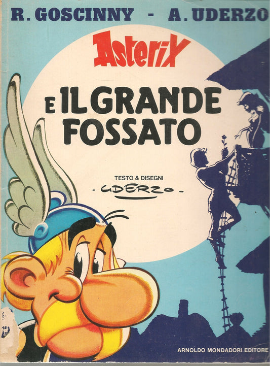 ASTERIX E IL GRANDE FOSSATO - A. UDERZO
