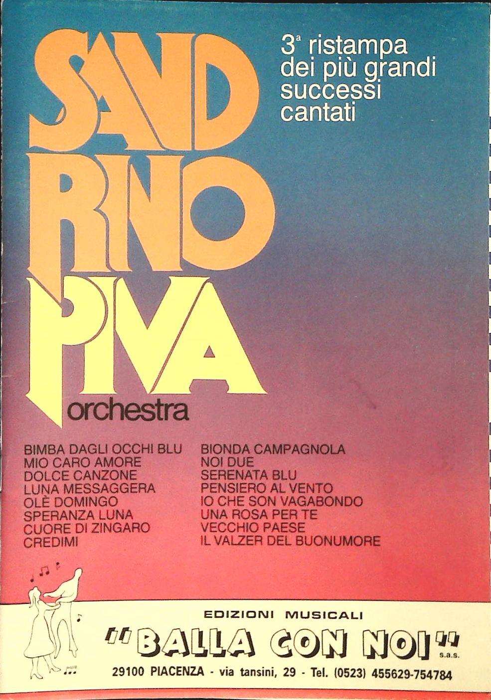 ORCHESTRA SANDRINO PIVA - 16 BRANI - SPARTITO-SHEET MUSIC