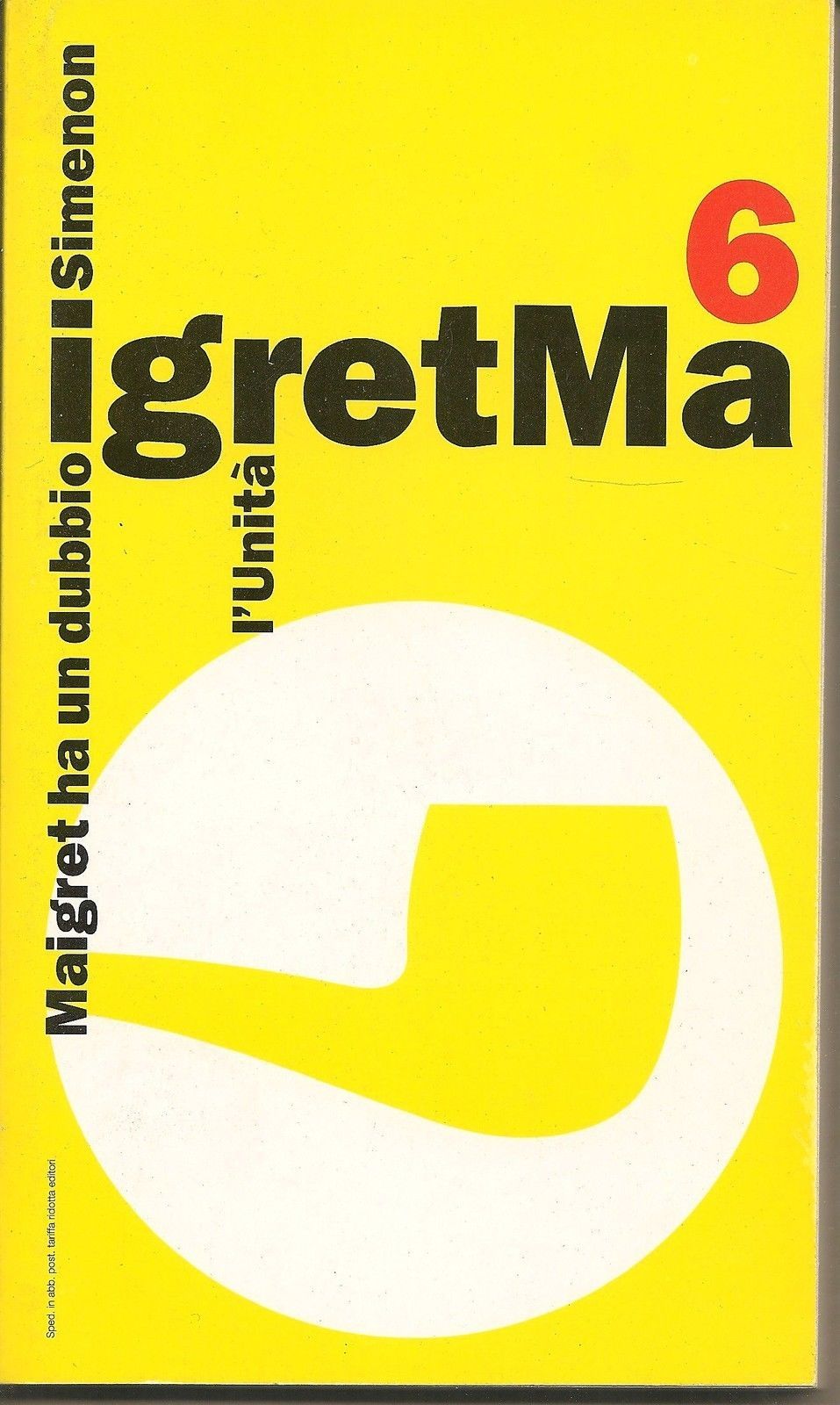 MAIGRET HA UN DUBBIO - GEORGES SIMENON