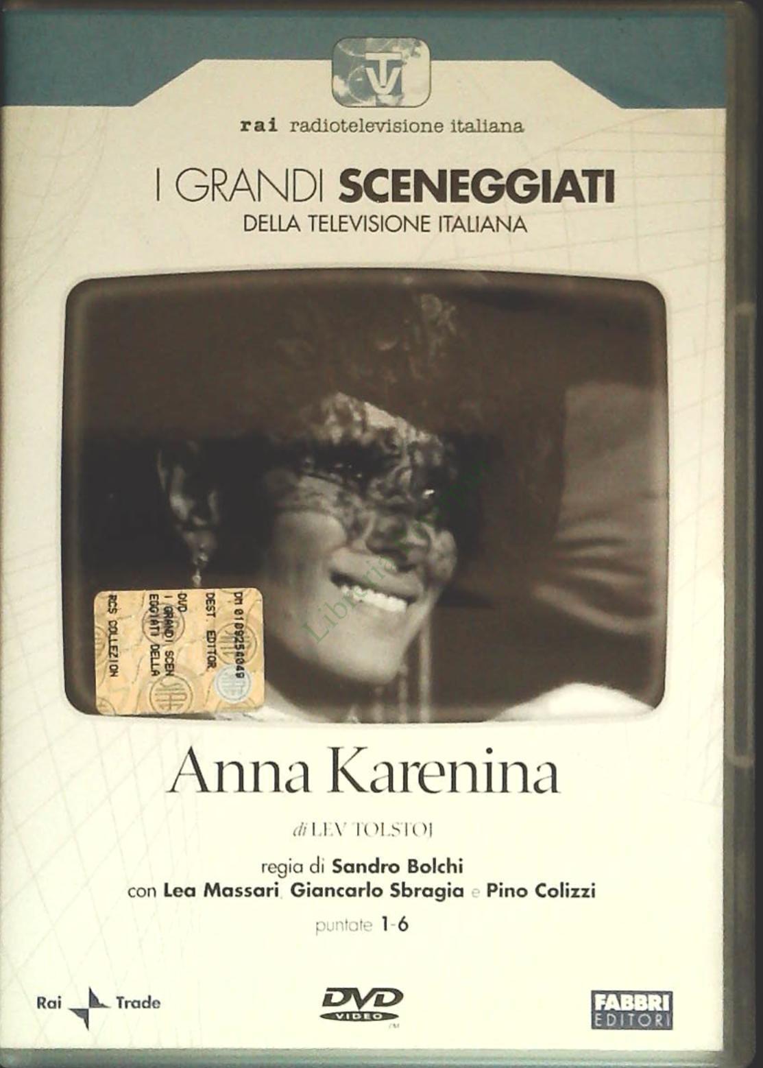 ANNA KARENINA - I GRANDI SCENEGGIATI DELLA TELEVISIONE ITALIANA - PUNTATE 1-6