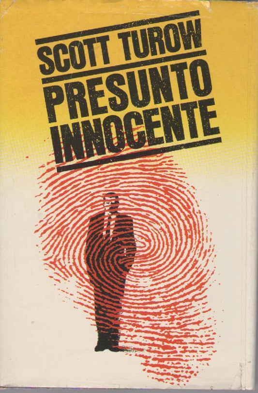 PRESUNTO INNOCENTE - SCOTT TUROW     ED. CDE 1988