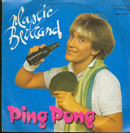 PING PONG - CHEWING GUM # PLASTIC BERTRAND