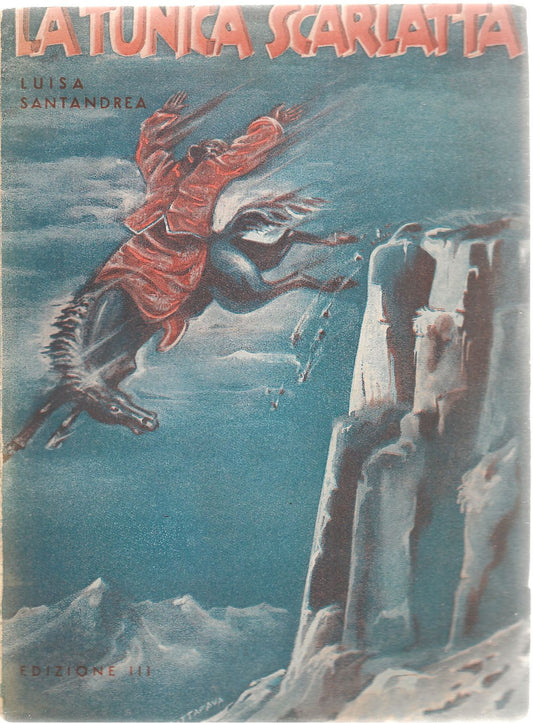 LA TUNICA SCARLATTA - LUISA SANTANDREA