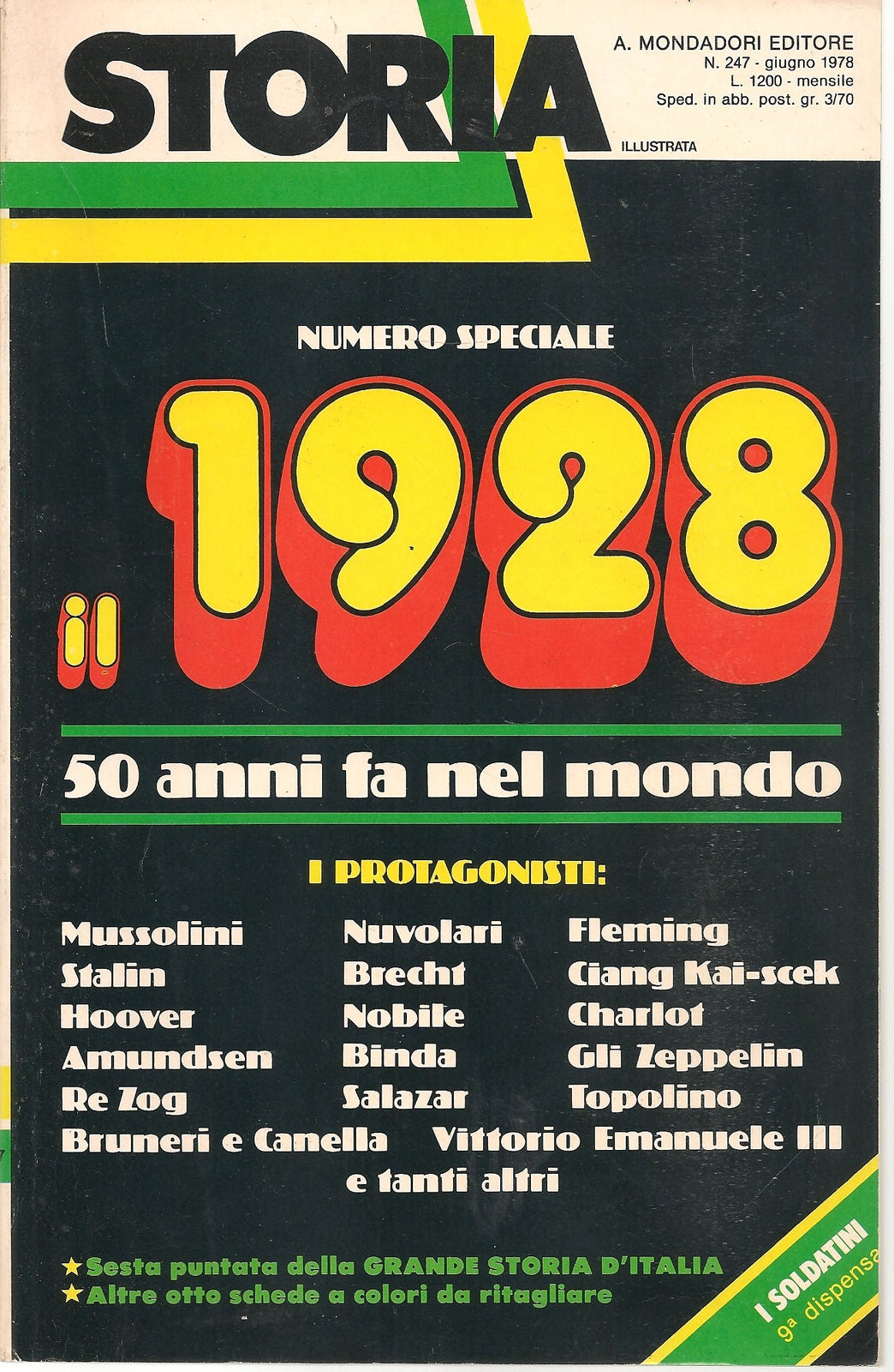 STORIA ILLUSTRATA N. 247 - GIUGNO 1978 - IL 1928 50 ANNI FA NEL MONDO